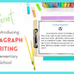 The secret to introducing paragraph writing to elementary students will be shared in this blog. A sample paragraph is on display on a clipboard.